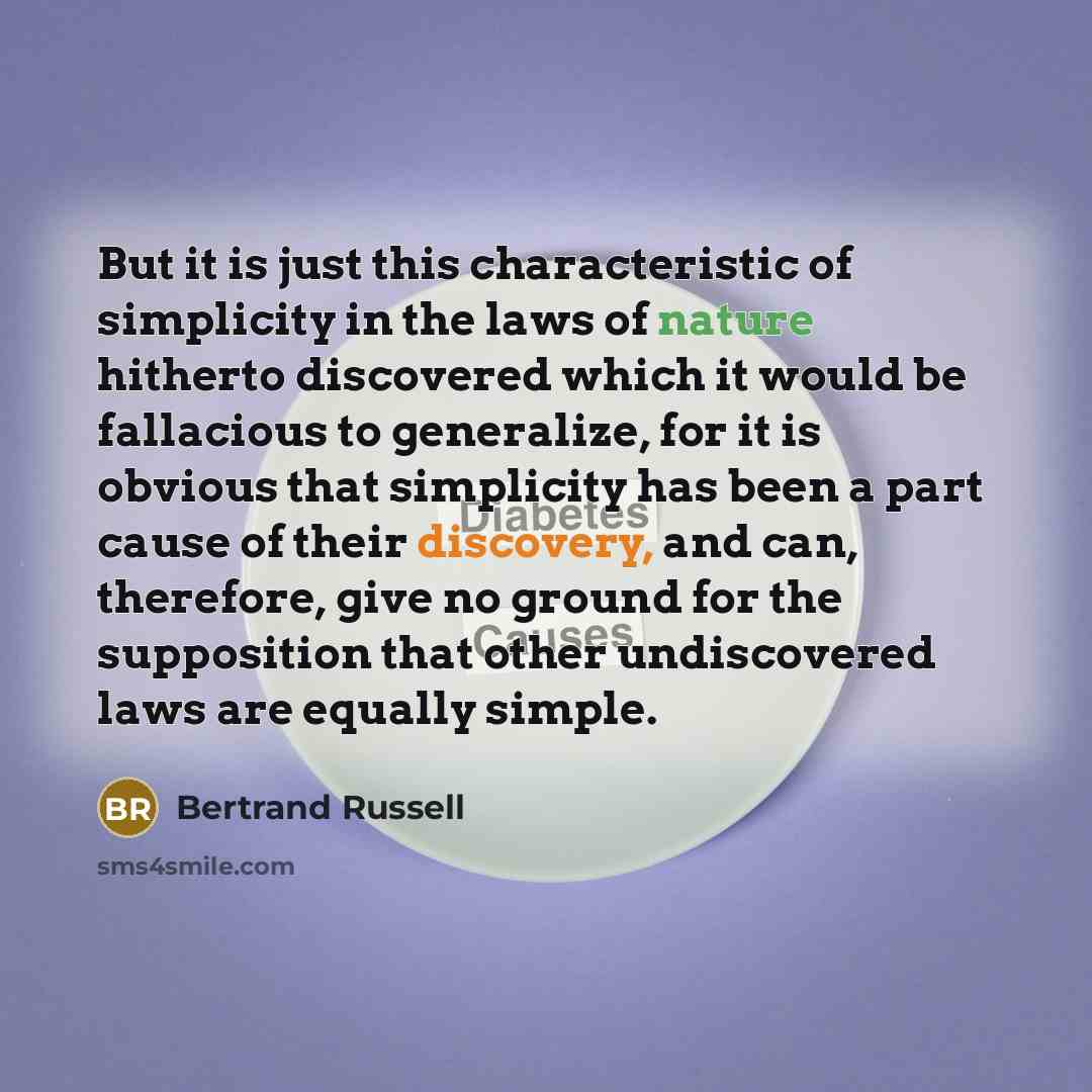 “But it is just this characteristic of simplicity in the…” quote by Bertrand Russell