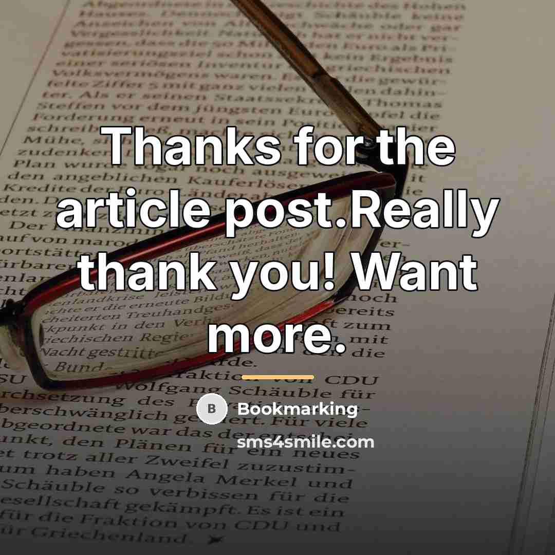 “Thanks for the article post.Really thank you! Want more.…” quote by Bookmarking