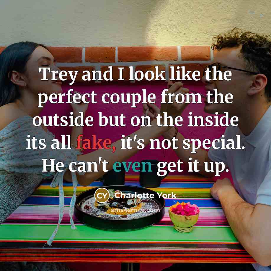 “Trey and I look like the perfect couple from the…” quote by Charlotte York