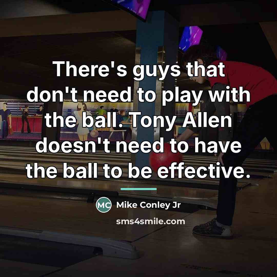 “There's guys that don't need to play with the ball.…” quote by Mike Conley Jr