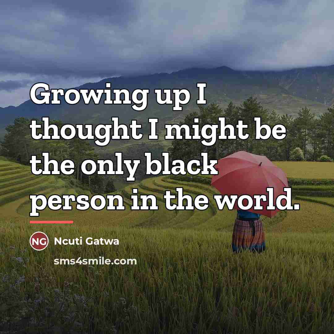 “Growing up I thought I might be the only black…” quote by Ncuti Gatwa