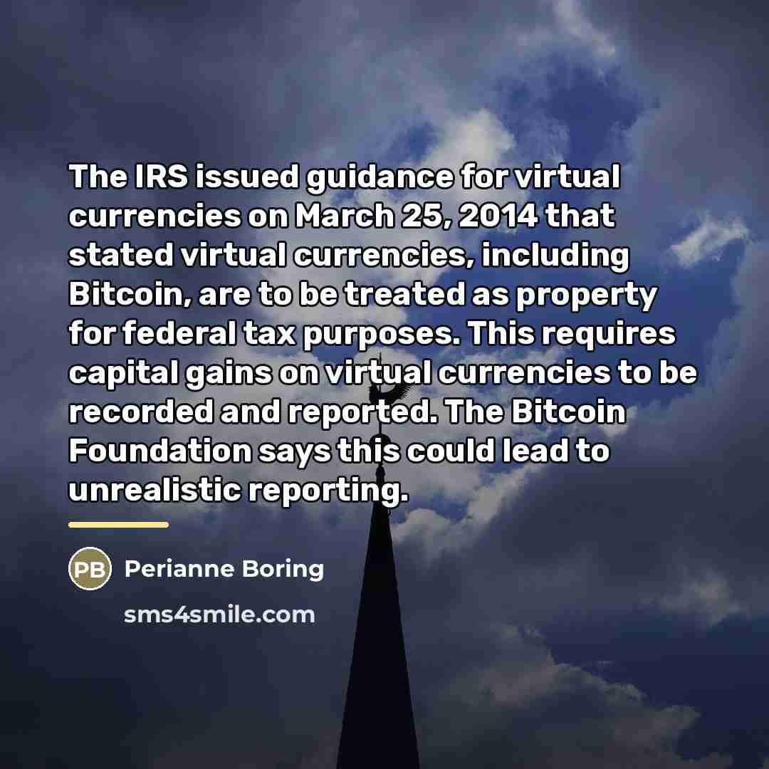 “The IRS issued guidance for virtual currencies on March 25,…” quote by Perianne Boring