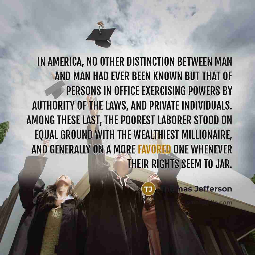 “In America, no other distinction between man and man had…” quote by Thomas Jefferson