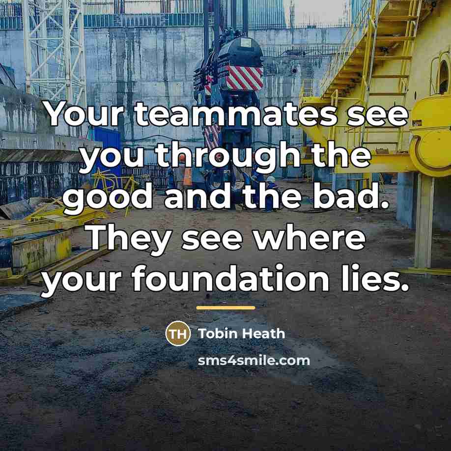 “Your teammates see you through the good and the bad.…” quote by Tobin Heath