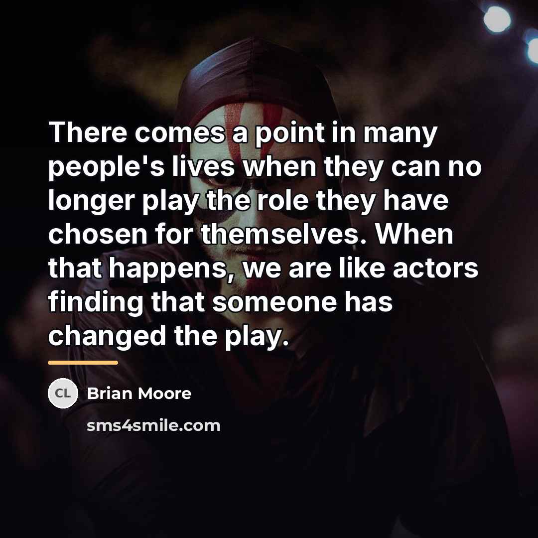 “There comes a point in many people's lives when they…” quote by Brian Moore