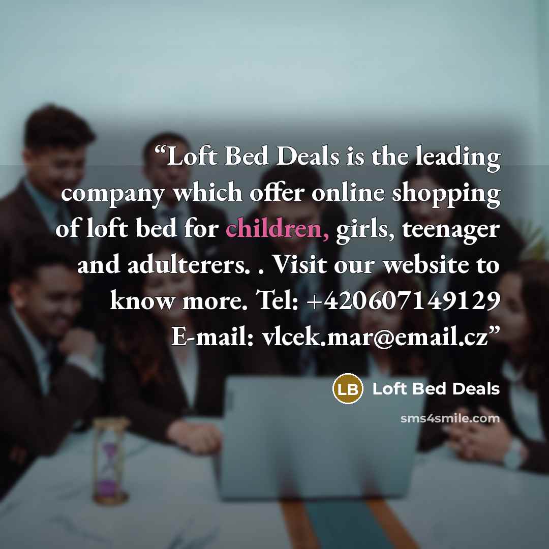 “Loft Bed Deals is the leading company which offer online shopping of loft bed for children, girls, teenager and adulterers. . Visit our website to know more. Tel: +420607149129 E-mail: vlcek.mar@email.cz” quote by Loft Bed Deals