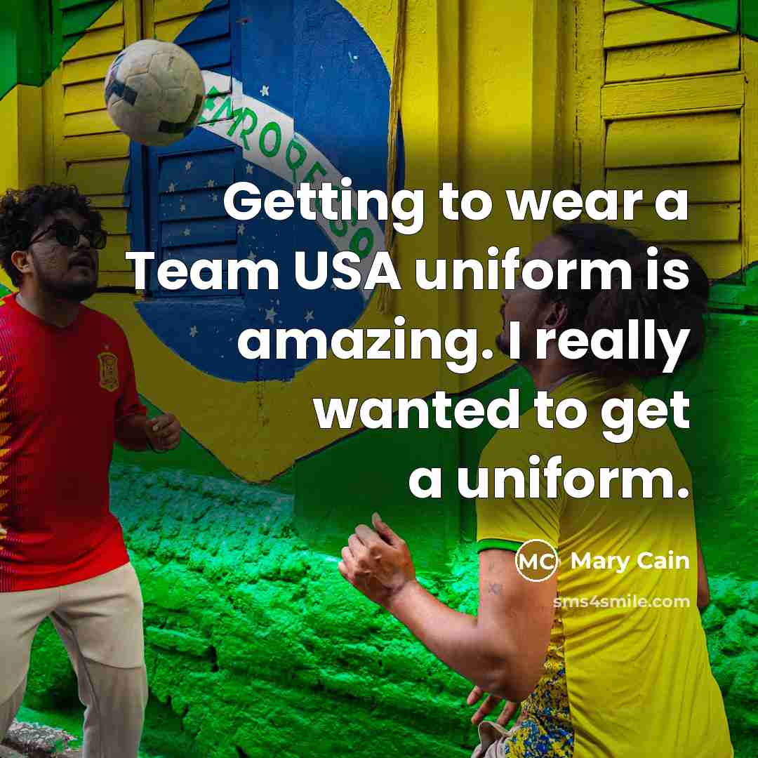 “Getting to wear a Team USA uniform is amazing. I…” quote by Mary Cain