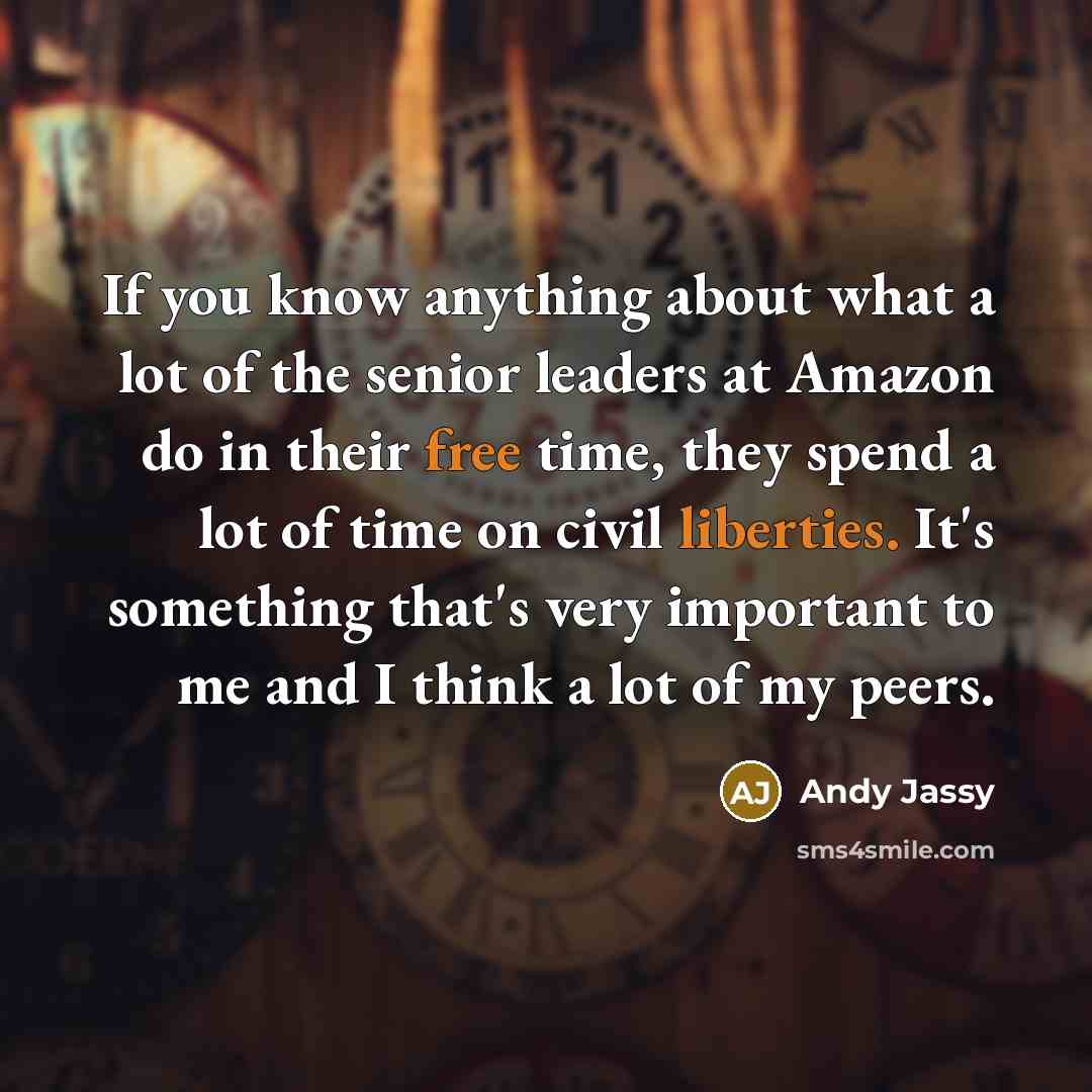 “If you know anything about what a lot of the…” quote by Andy Jassy