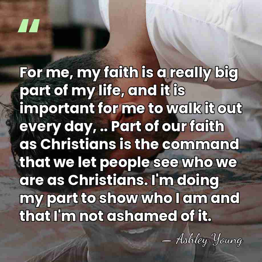 For me, my faith is a really big part of my life,&hellip; - Ashley Young