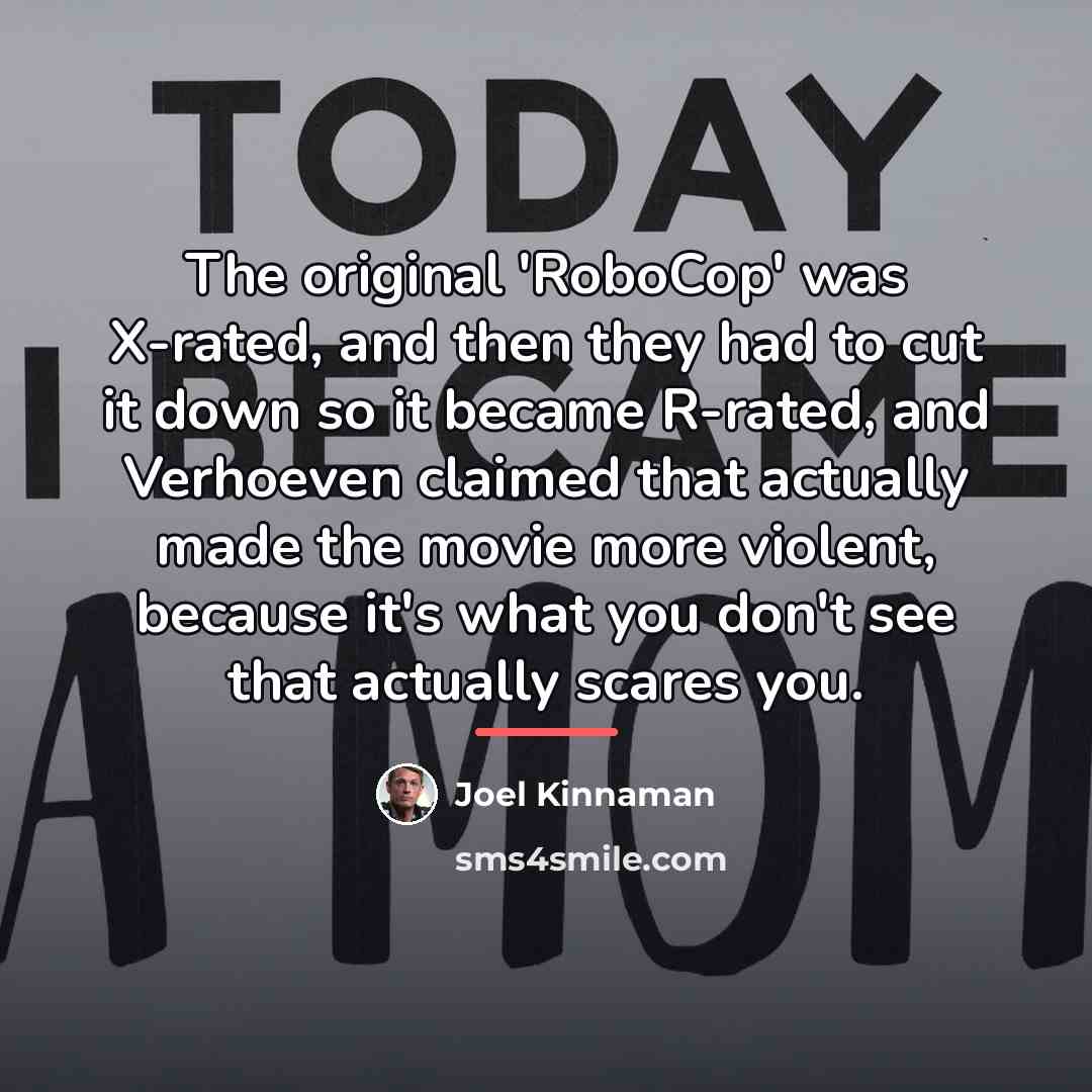 “The original 'RoboCop' was X-rated, and then they had to…” quote by Joel Kinnaman