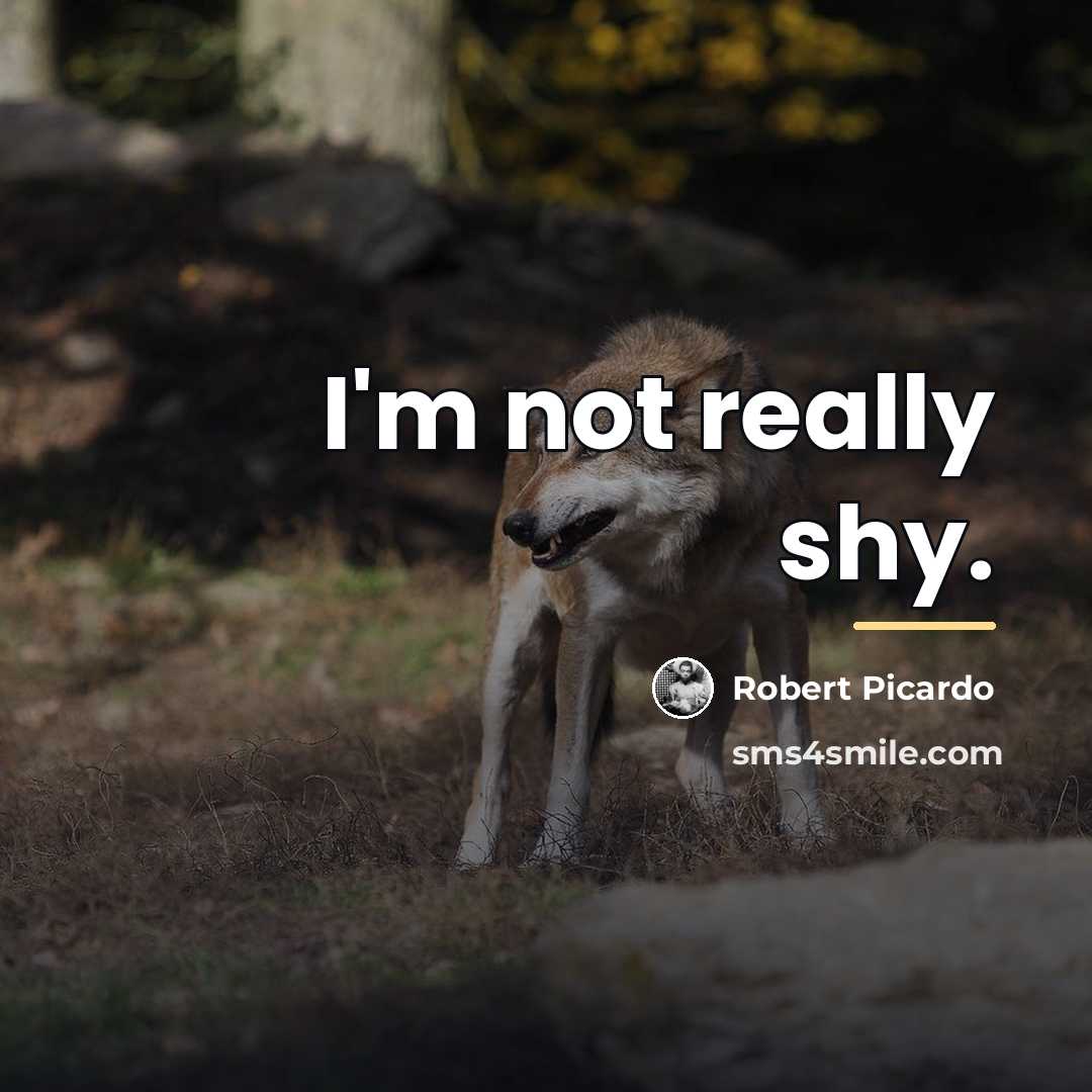 “I'm not really shy.…” quote by Robert Picardo