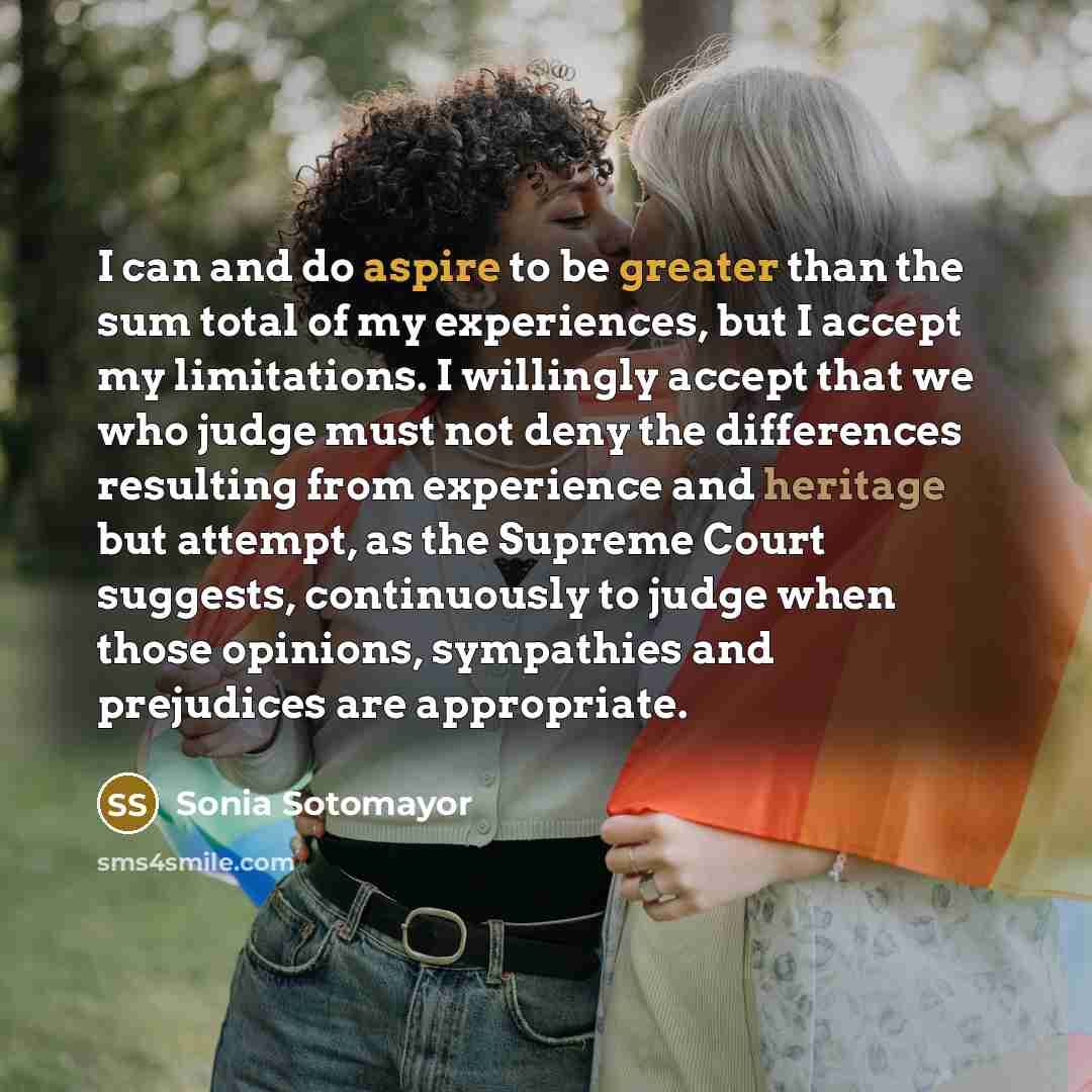 “I can and do aspire to be greater than the…” quote by Sonia Sotomayor