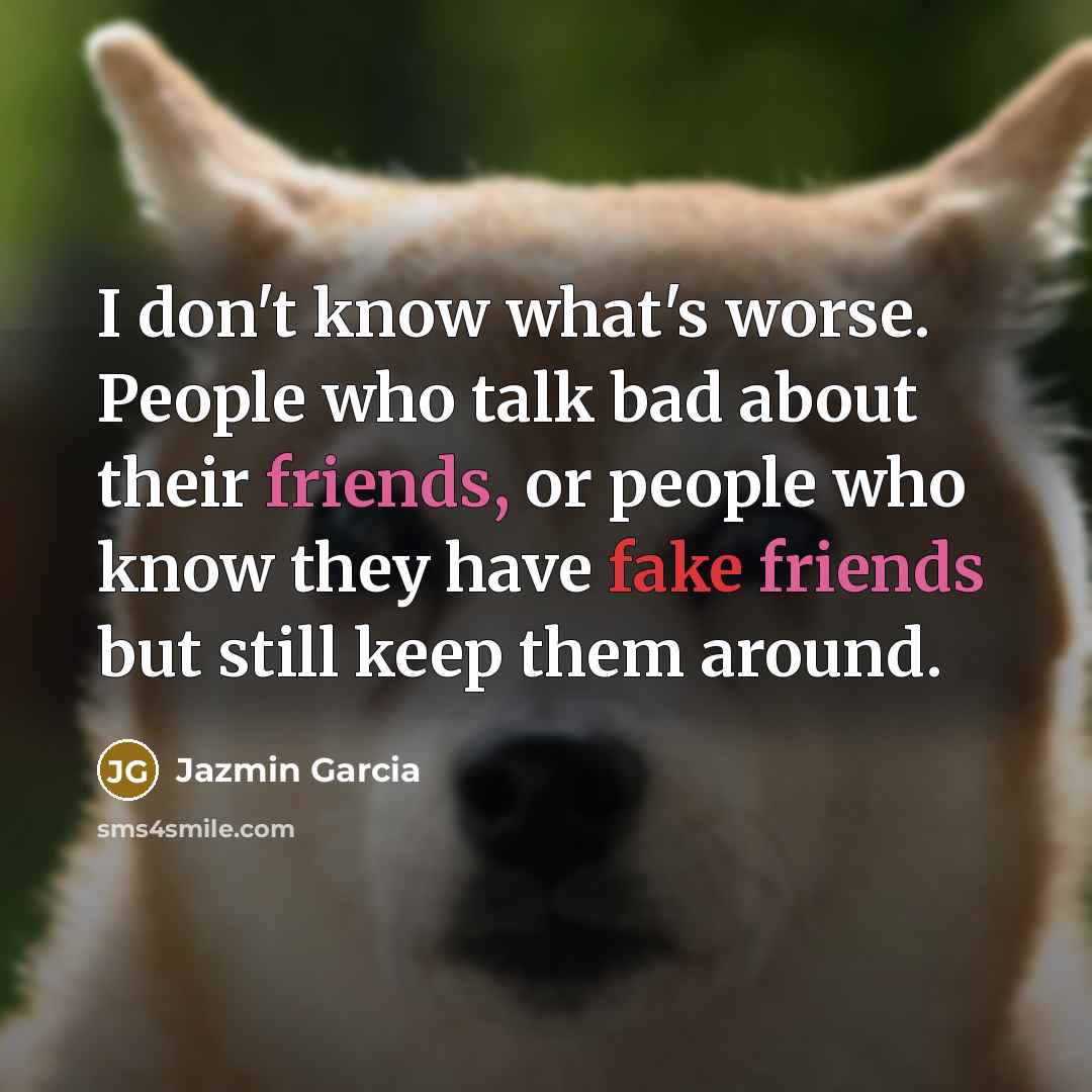 “I don't know what's worse. People who talk bad about…” quote by Jazmin Garcia