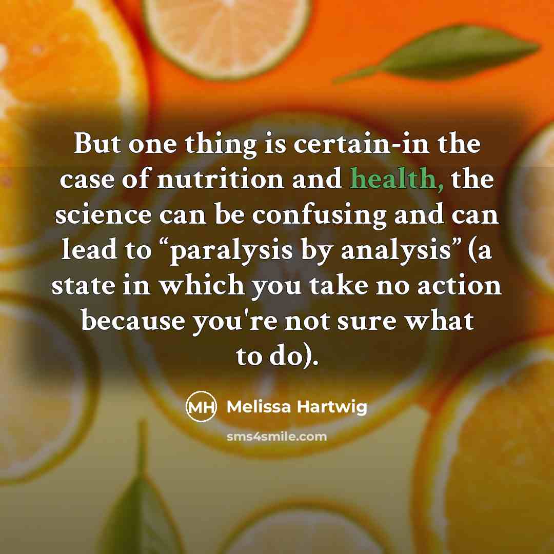 “But one thing is certain-in the case of nutrition and…” quote by Melissa Hartwig