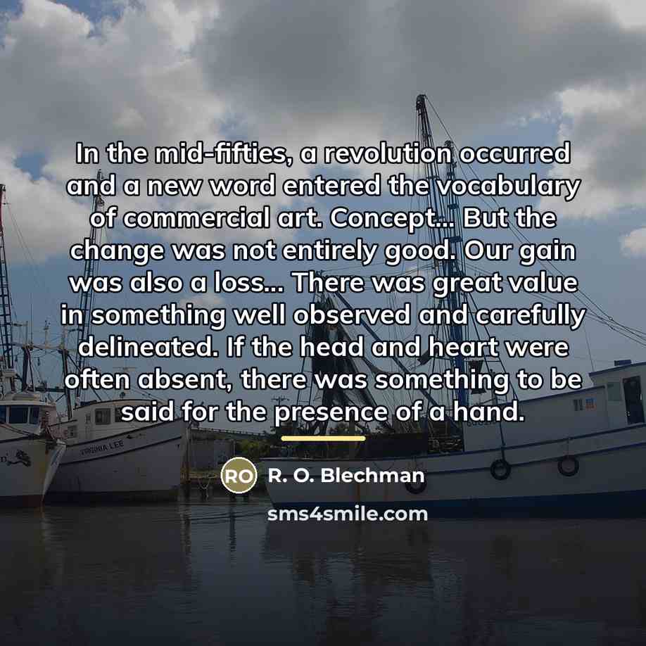 “In the mid-fifties, a revolution occurred and a new word…” quote by R. O. Blechman