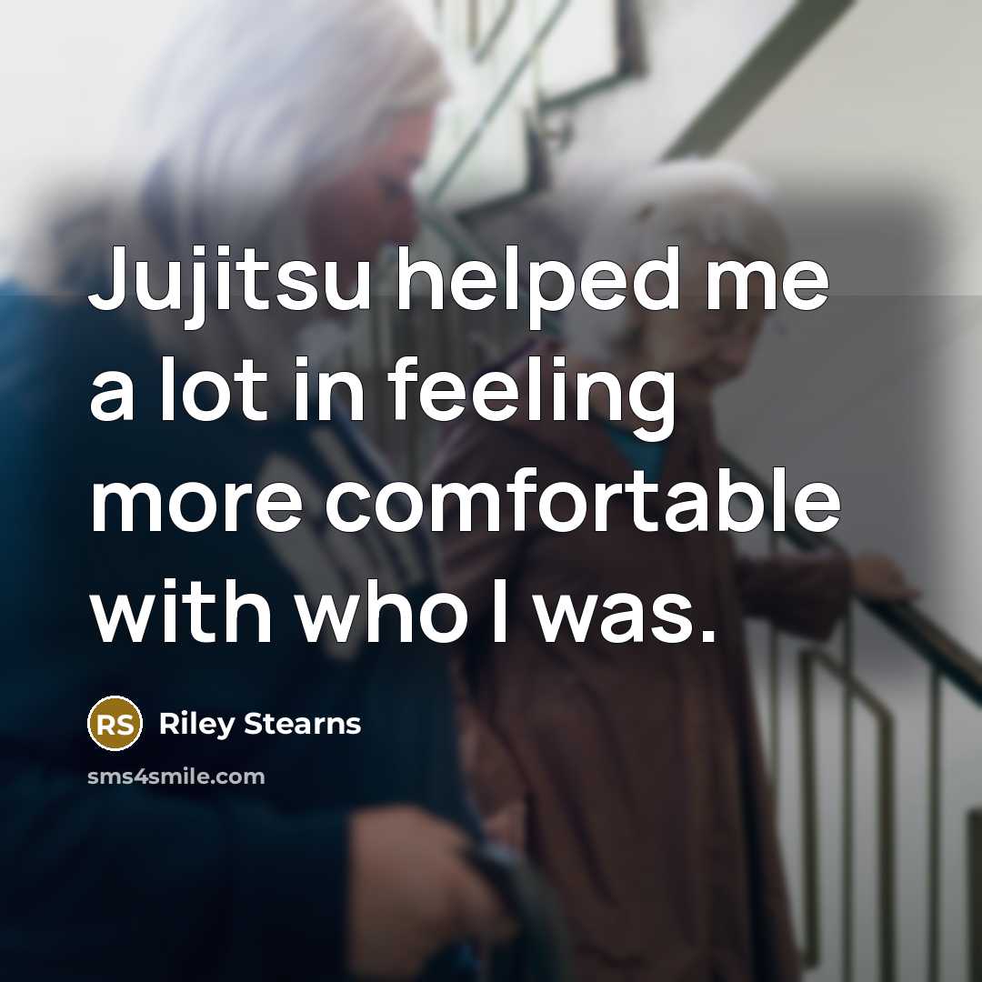 “Jujitsu helped me a lot in feeling more comfortable with…” quote by Riley Stearns