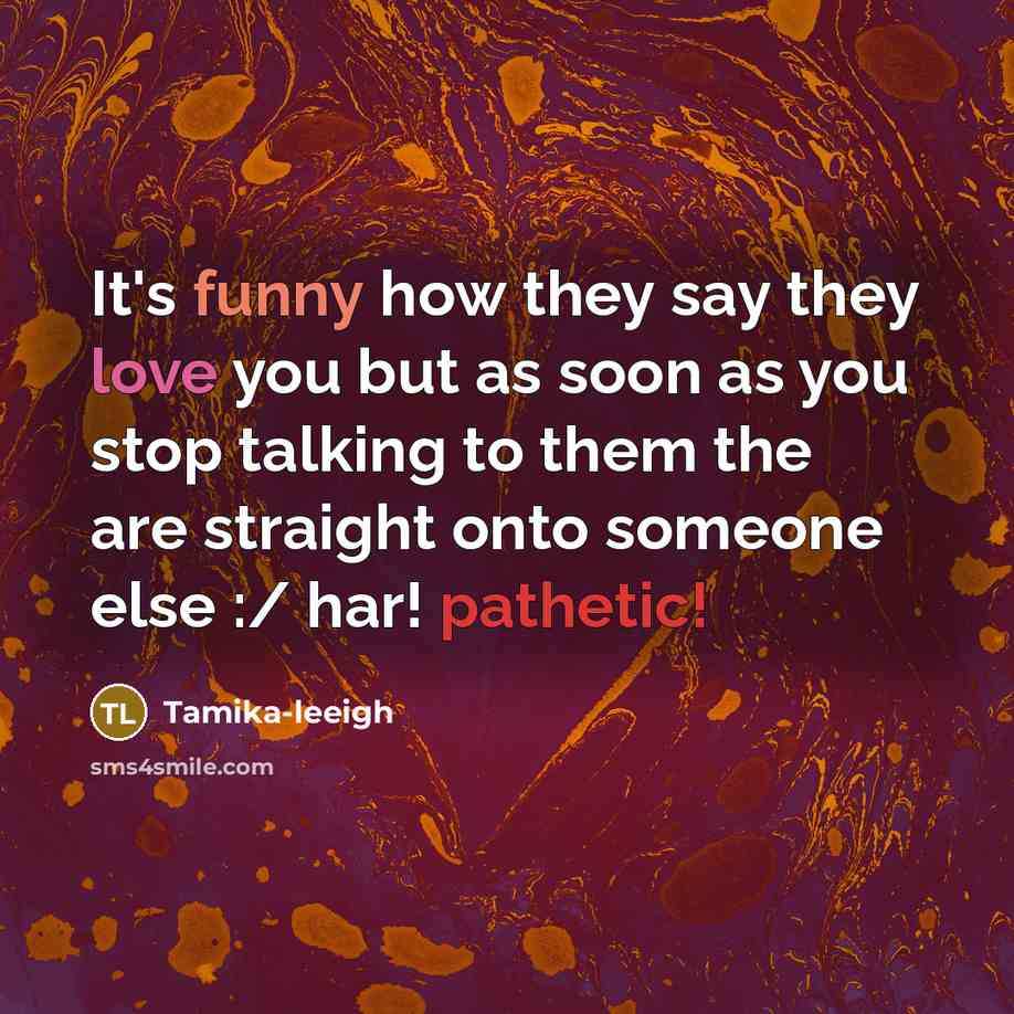 “It's funny how they say they love you but as…” quote by Tamika-leeigh