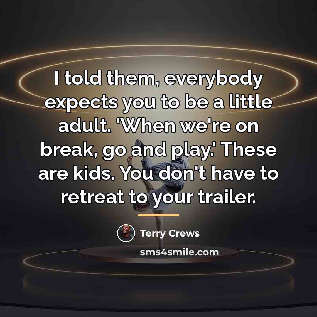 “I told them, everybody expects you to be a little…” quote by Terry Crews