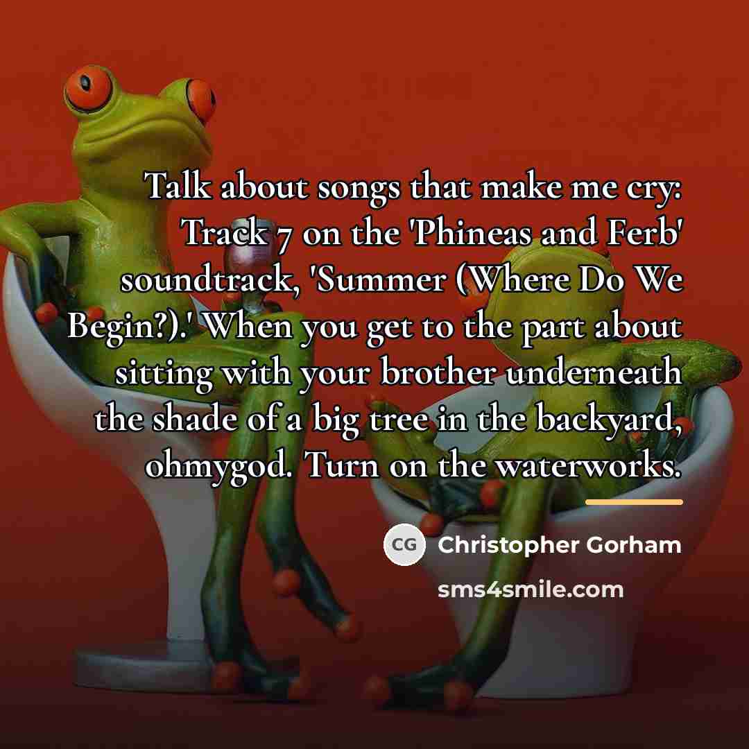 “Talk about songs that make me cry: Track 7 on…” quote by Christopher Gorham