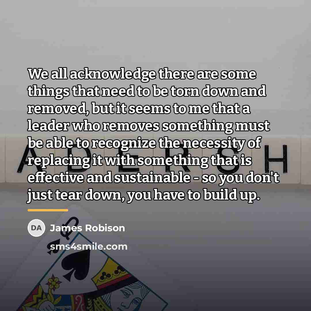 “We all acknowledge there are some things that need to…” quote by James Robison