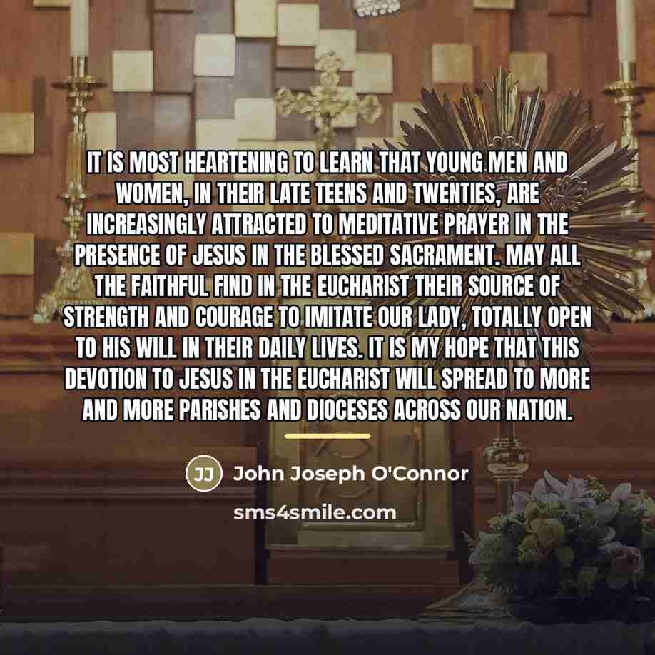 “It is most heartening to learn that young men and…” quote by John Joseph O'Connor