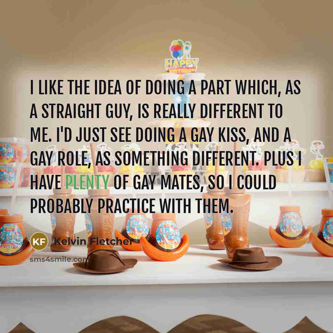 “I like the idea of doing a part which, as…” quote by Kelvin Fletcher