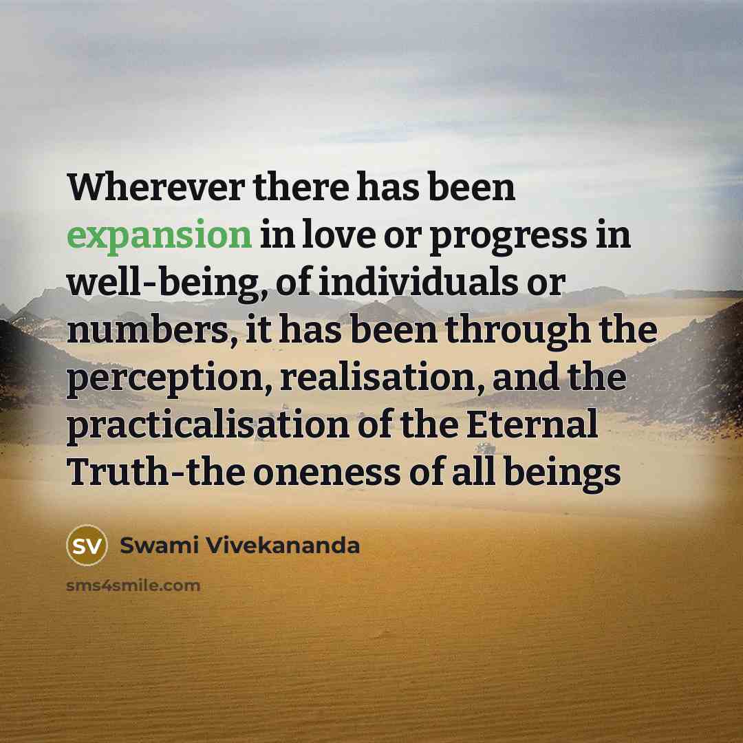 “Wherever there has been expansion in love or progress in…” quote by Swami Vivekananda