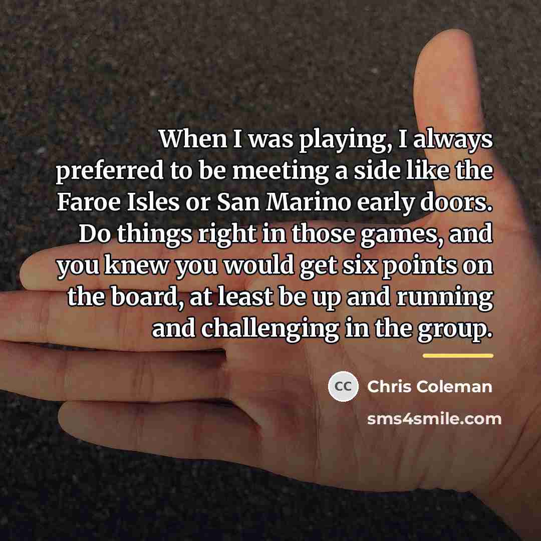 “When I was playing, I always preferred to be meeting…” quote by Chris Coleman
