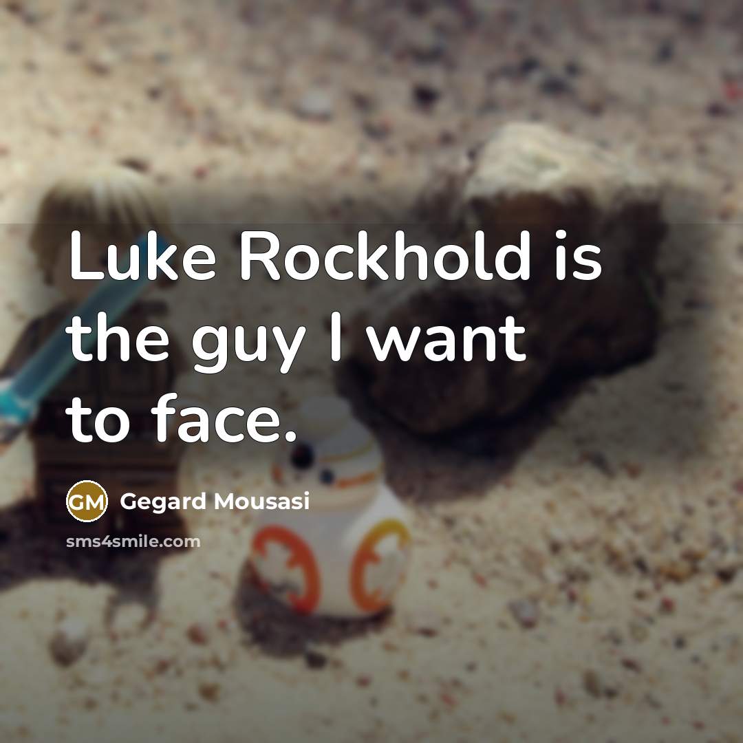 “Luke Rockhold is the guy I want to face.…” quote by Gegard Mousasi