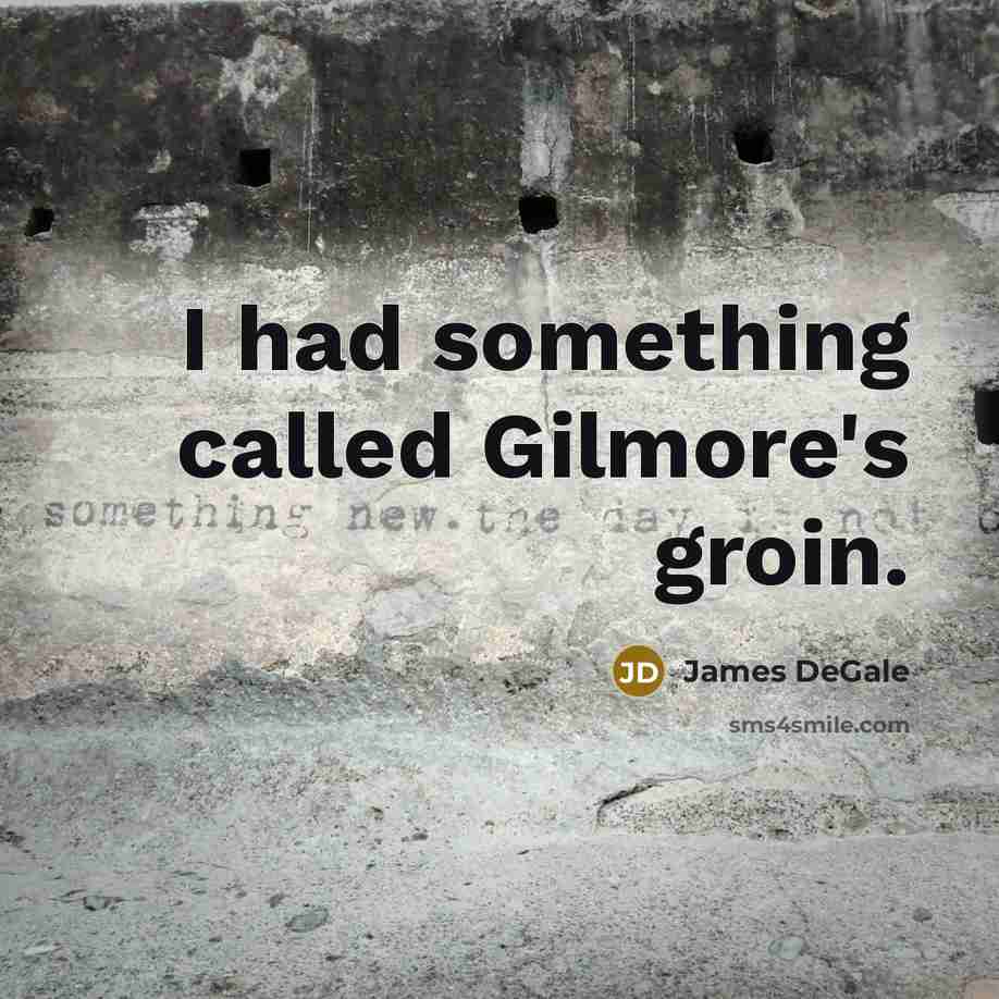 “I had something called Gilmore's groin.…” quote by James DeGale