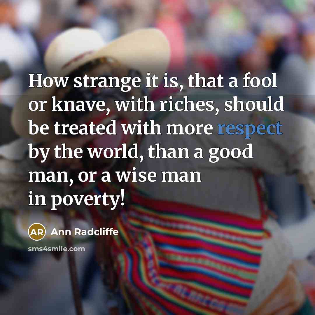 “How strange it is, that a fool or knave, with…” quote by Ann Radcliffe