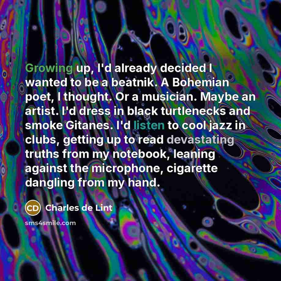 “Growing up, I'd already decided I wanted to be a…” quote by Charles de Lint