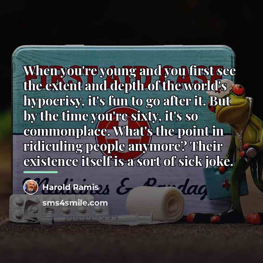 “When you're young and you first see the extent and…” quote by Harold Ramis