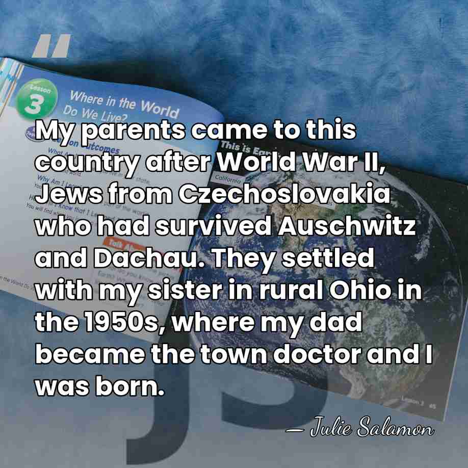 My parents came to this country after World War II, Jews from&hellip; - Julie Salamon