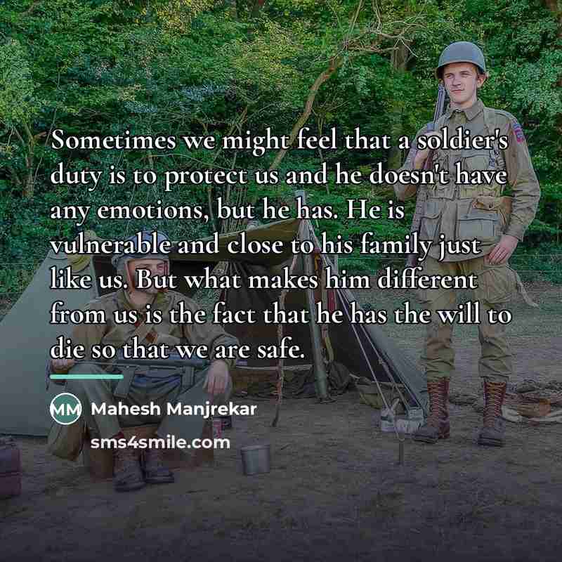 “Sometimes we might feel that a soldier's duty is to…” quote by Mahesh Manjrekar
