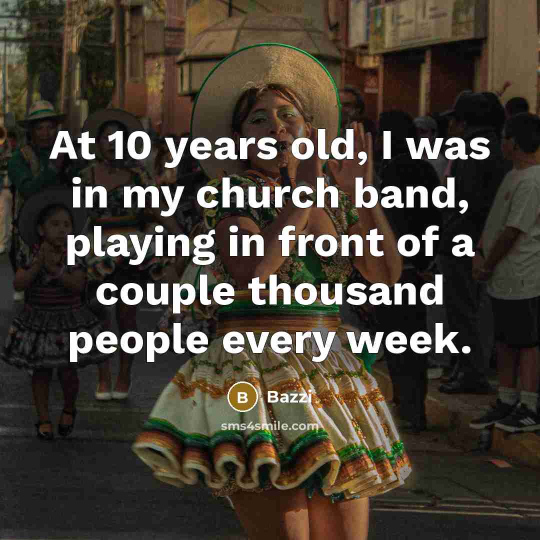 “At 10 years old, I was in my church band,…” quote by Bazzi