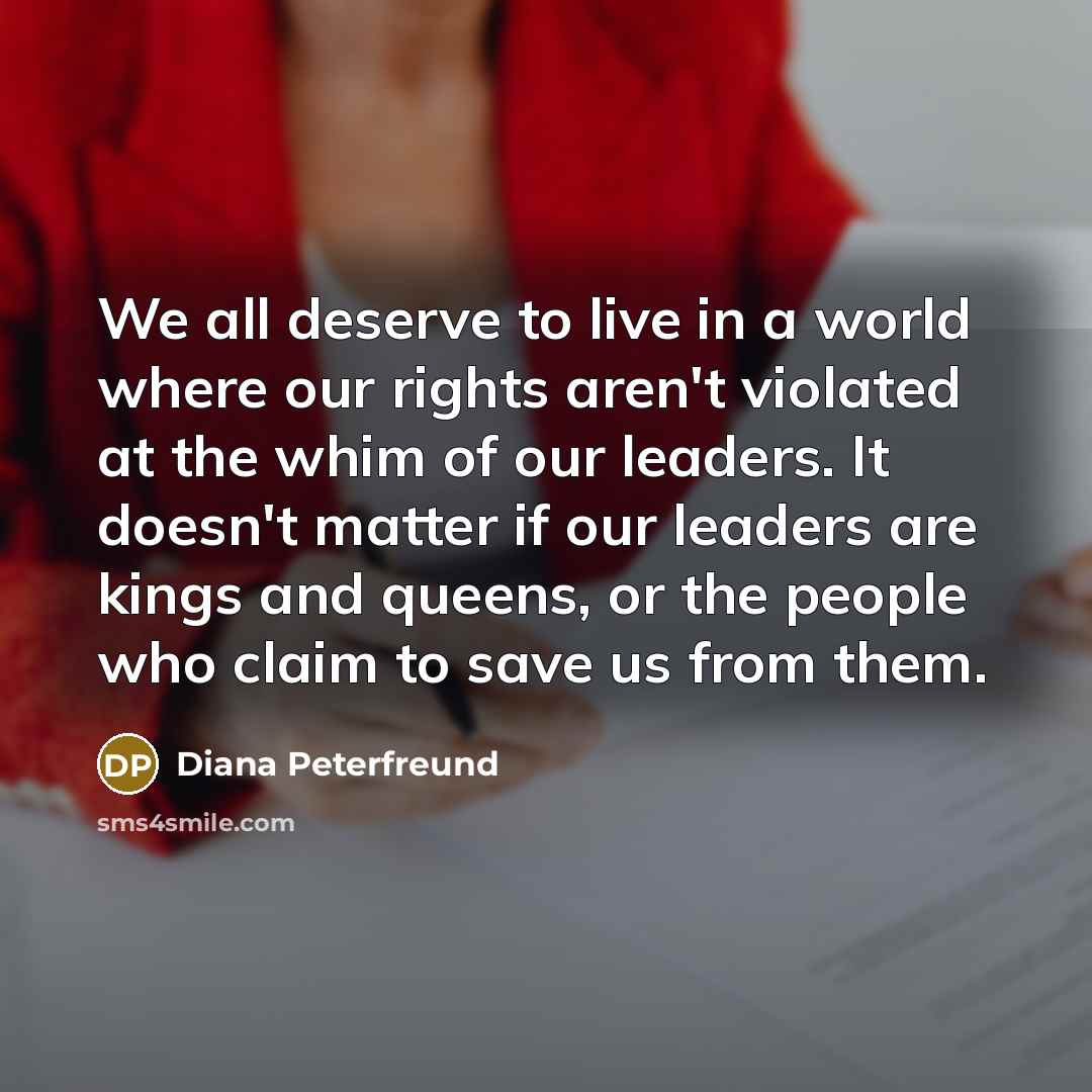 “We all deserve to live in a world where our…” quote by Diana Peterfreund