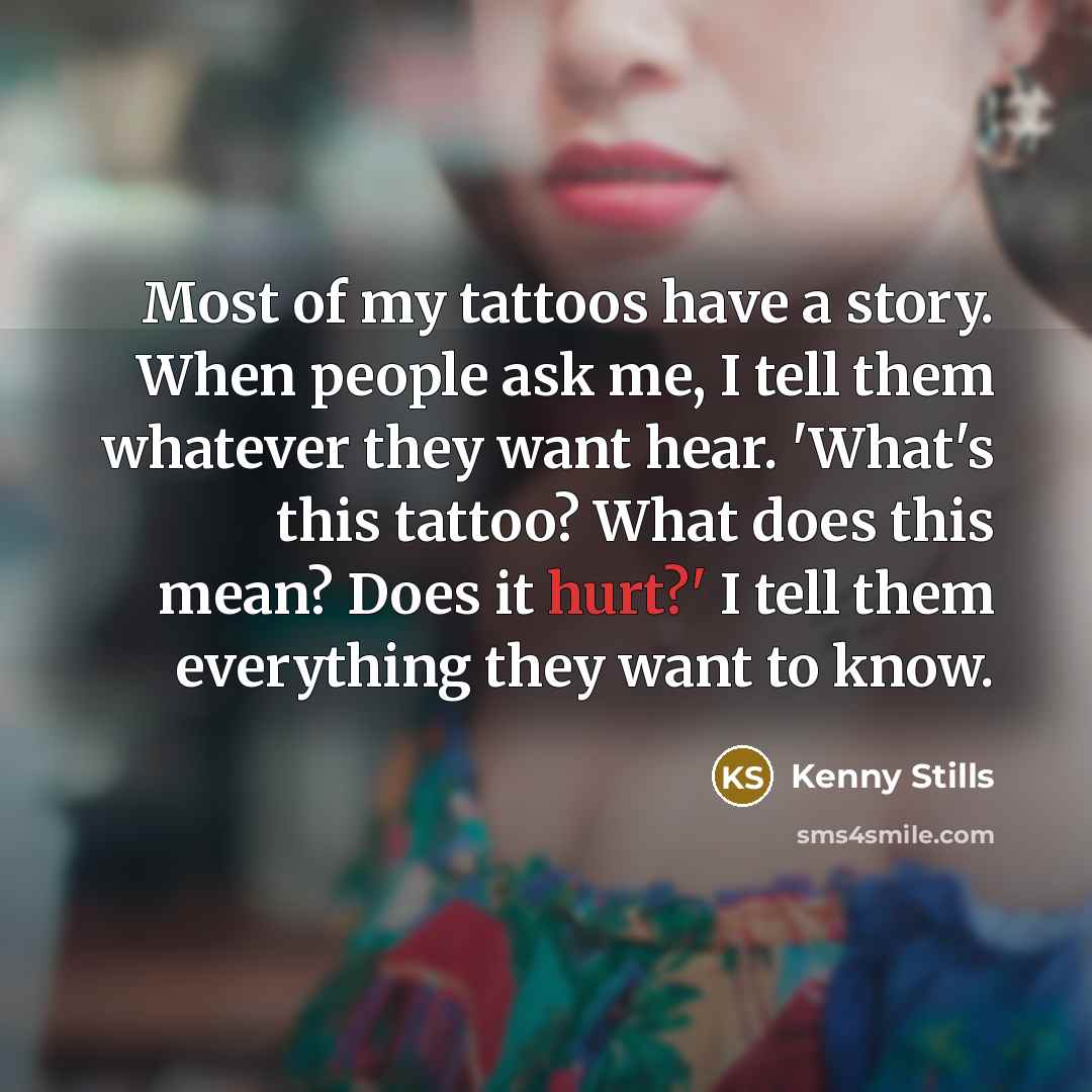 “Most of my tattoos have a story. When people ask…” quote by Kenny Stills