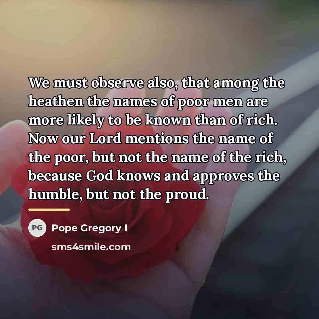 “We must observe also, that among the heathen the names…” quote by Pope Gregory I