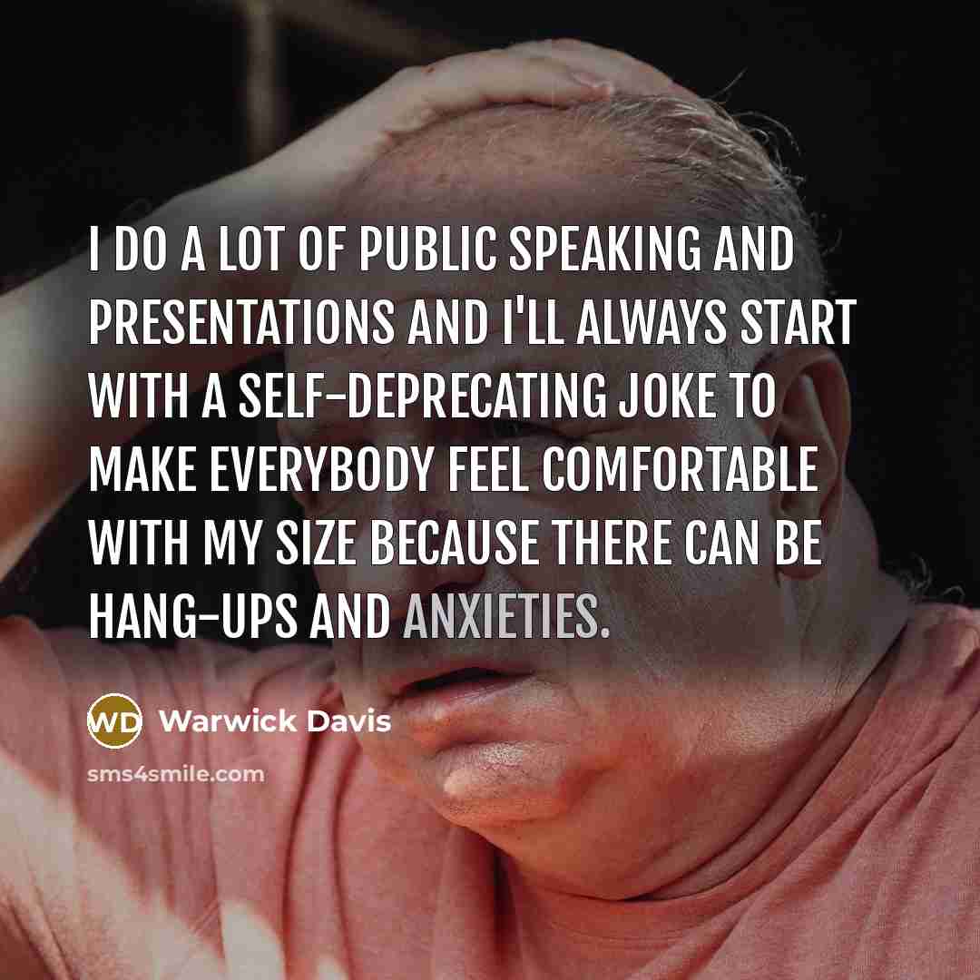 “I do a lot of public speaking and presentations and…” quote by Warwick Davis