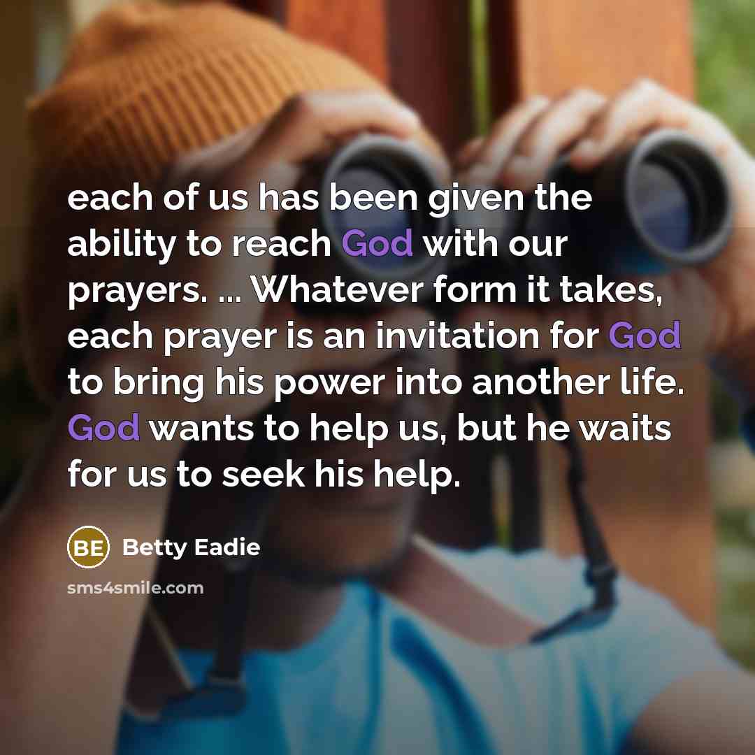 “each of us has been given the ability to reach…” quote by Betty Eadie