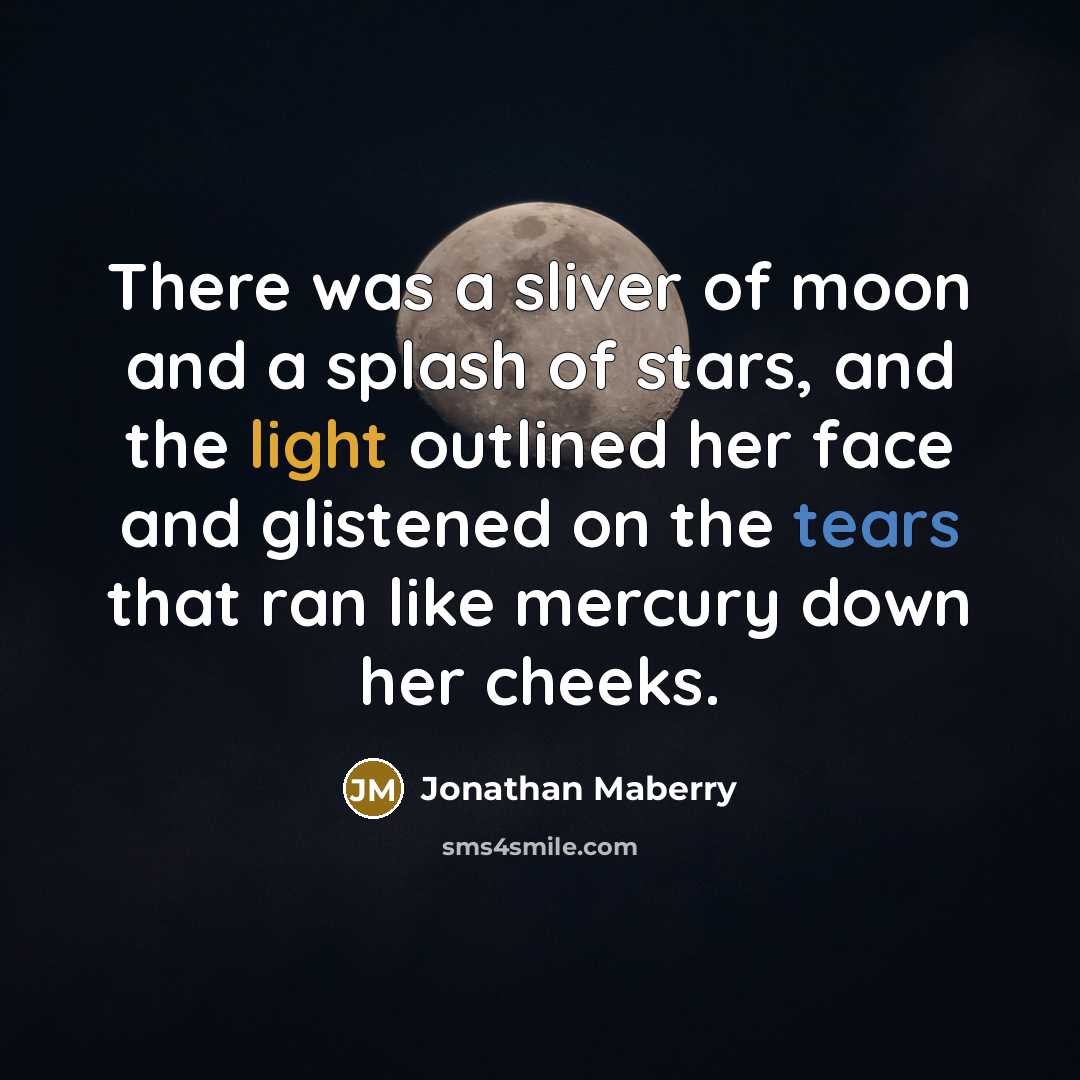 “There was a sliver of moon and a splash of…” quote by Jonathan Maberry