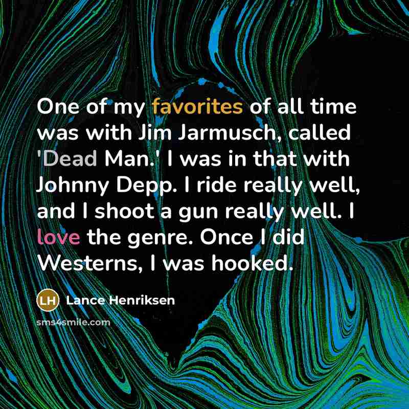 “One of my favorites of all time was with Jim…” quote by Lance Henriksen