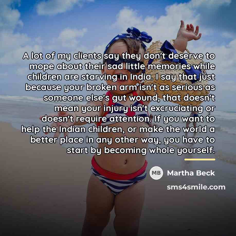 “A lot of my clients say they don't deserve to…” quote by Martha Beck