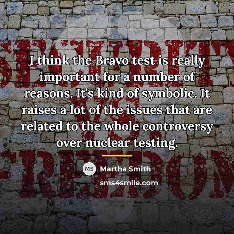 “I think the Bravo test is really important for a…” quote by Martha Smith