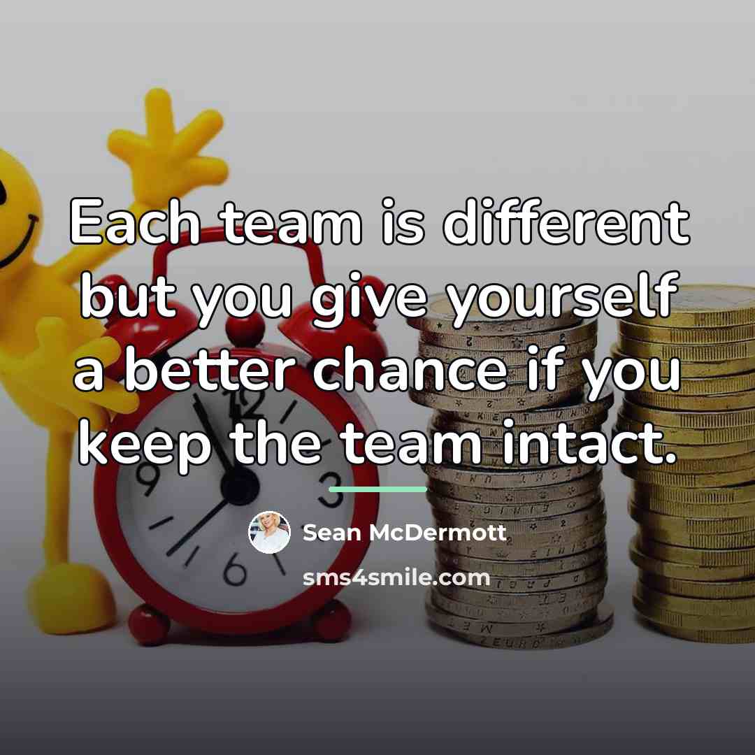 “Each team is different but you give yourself a better…” quote by Sean McDermott