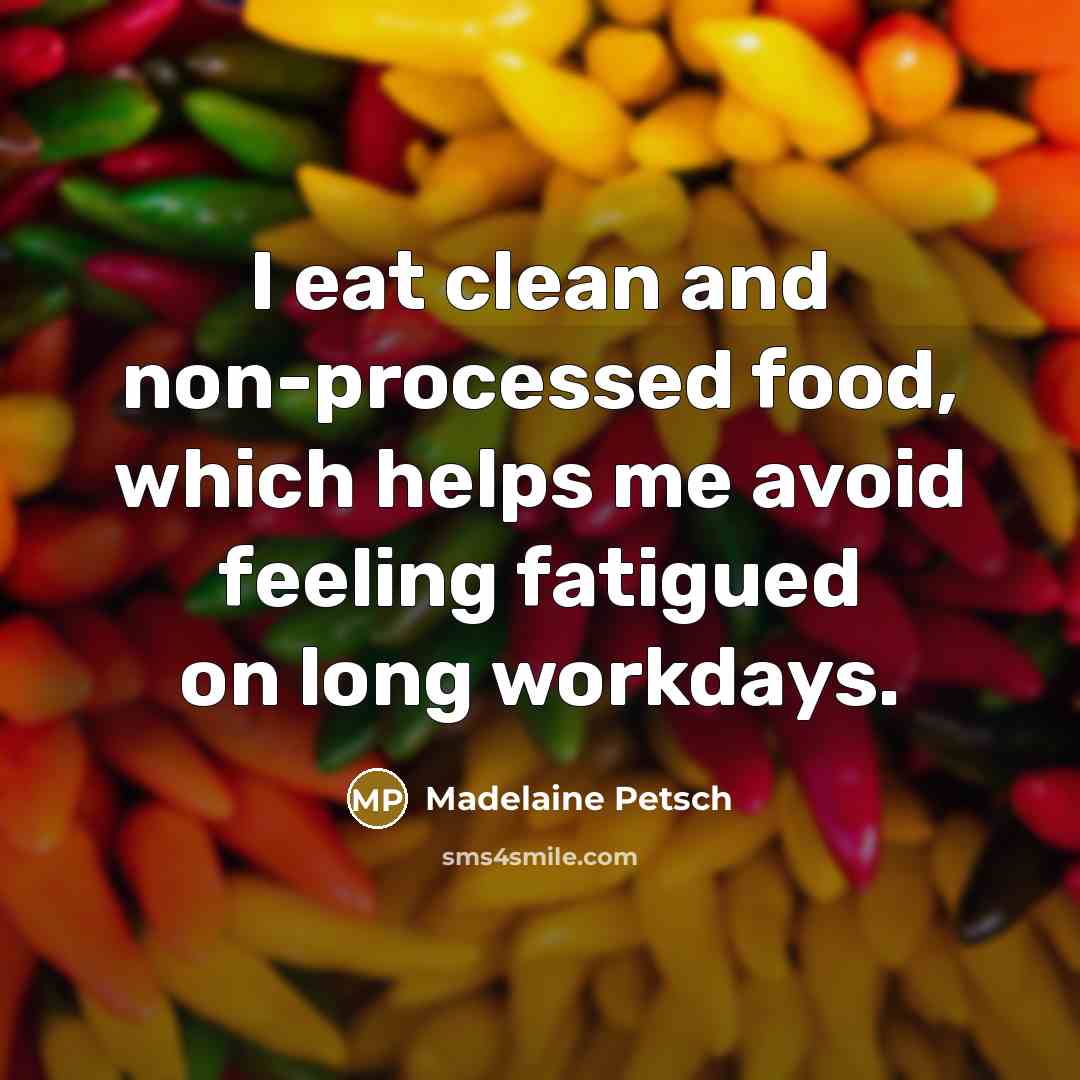 “I eat clean and non-processed food, which helps me avoid…” quote by Madelaine Petsch