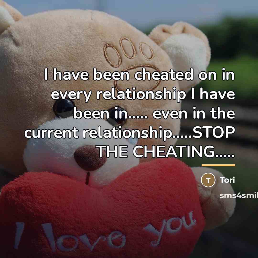 “I have been cheated on in every relationship I have…” quote by Tori