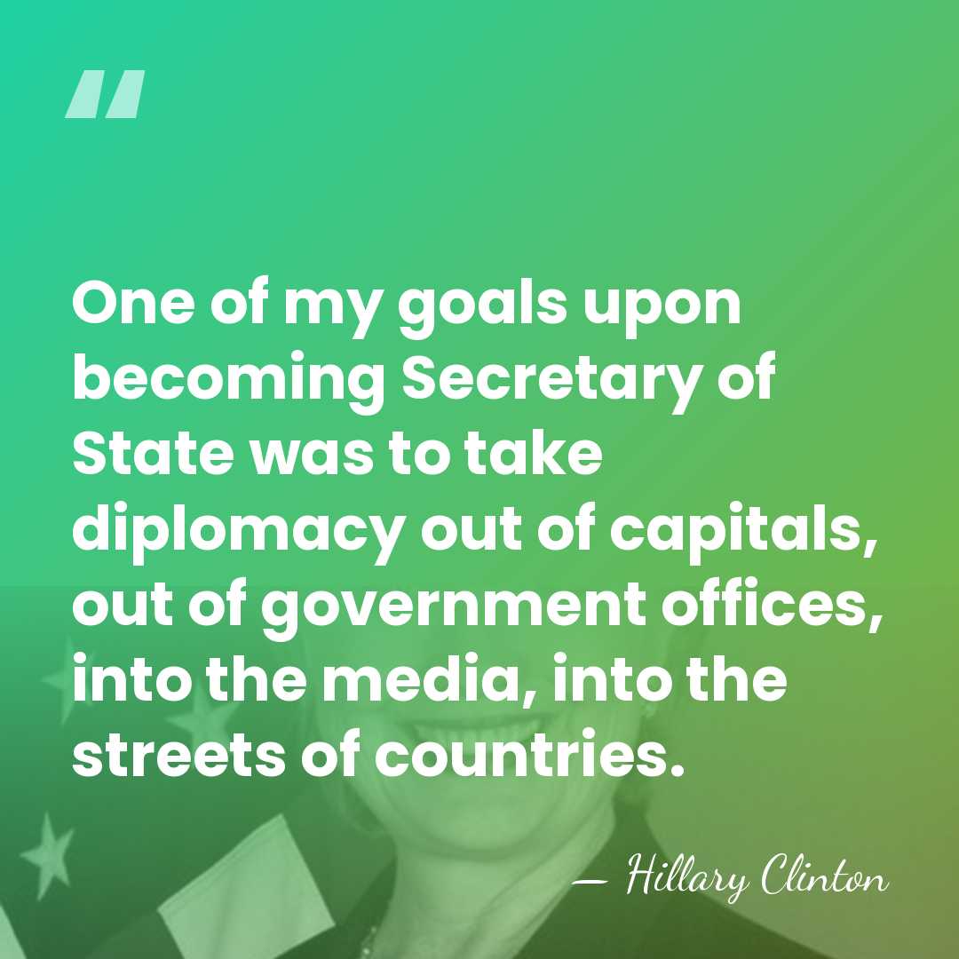 One of my goals upon becoming Secretary of State was to take&hellip; - Hillary Clinton