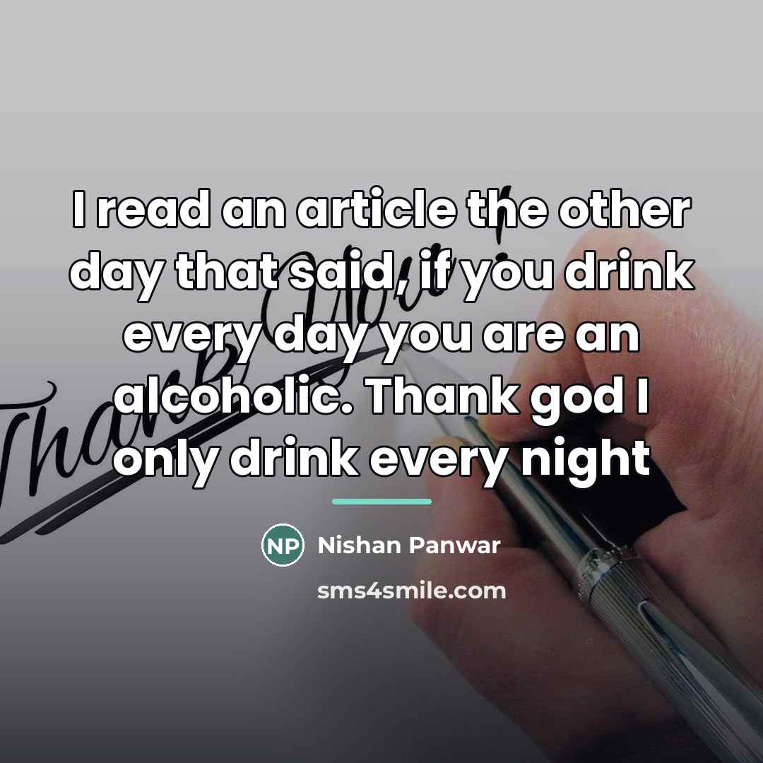 “I read an article the other day that said, if…” quote by Nishan Panwar